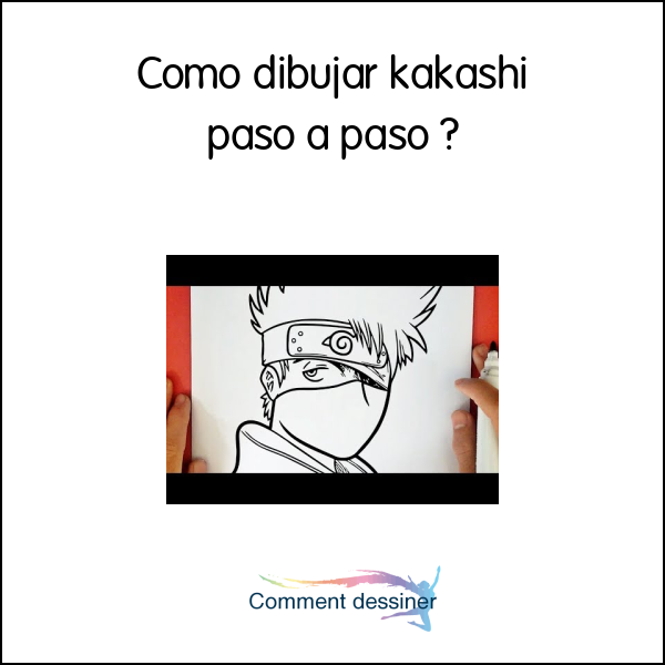 Como dibujar kakashi paso a paso